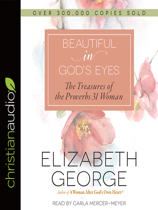 Title details for Beautiful in God's Eyes by Elizabeth George - Available